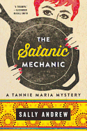 The Satanic Mechanic: A Tannie Maria Mystery