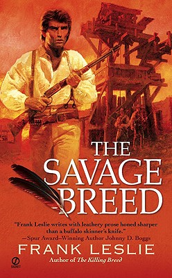 The Savage Breed - Leslie, Frank