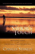 The Savior's Touch: Meditations with Original Photographs by
