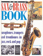 The Sax and Brass Book - Priestley, Brian, and etc.