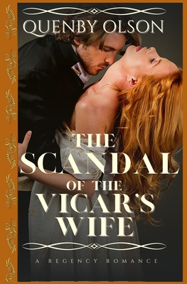 The Scandal of the Vicar's Wife - Olson, Quenby