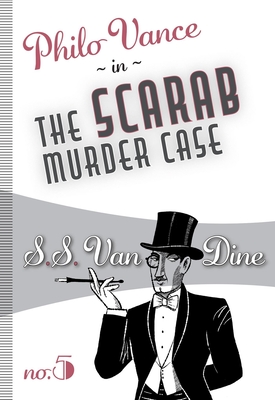 The Scarab Murder Case - Van Dine, S S