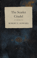 The Scarlet Citadel