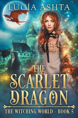 The Scarlet Dragon - Ashta, Lucia
