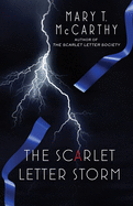 The Scarlet Letter Storm