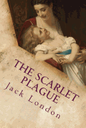 The Scarlet Plague