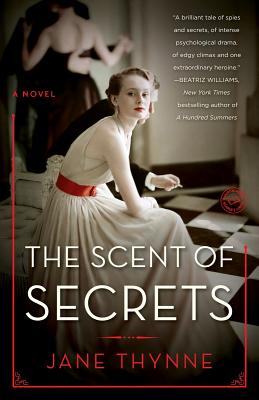 The Scent of Secrets - Thynne, Jane