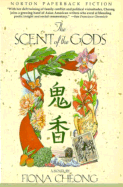 The Scent of the Gods - Cheong, Fiona