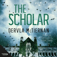 The Scholar: The second novel in the bestselling Cormac Reilly crime thriller series, from the author OF WHAT HAPPENED TO NINA and perfect for fans of Jane Harper, Ann Cleeves and Hayley Scrivenor