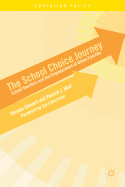 The School Choice Journey: School Vouchers and the Empowerment of Urban Families