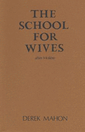 The School for Wives: After Moliere