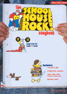 The School House Rock Songbook