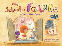 The School of Failure: A Story about Success
