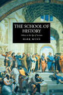 The School of History: Athens in the Age of Socrates