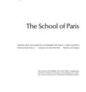 The School of Paris: Paintings from the Florene May Schoenborn and Samuel A. Marx Collection