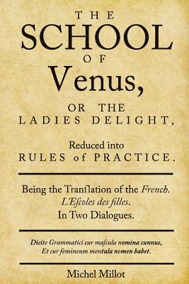 The School of Venus - Millot, Michel