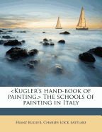 The Schools of Painting in Italy