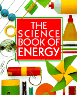 The Science Book of Energy: The Harcourt Brace Science Series - Ardley, Neil