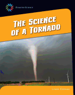 The Science of a Tornado