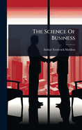 The Science of Business