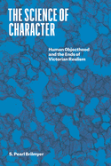 The Science of Character: Human Objecthood and the Ends of Victorian Realism