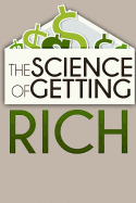 The Science of Getting Rich