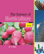 The Science of Horticulture: Vol 02