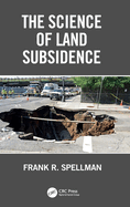 The Science of Land Subsidence