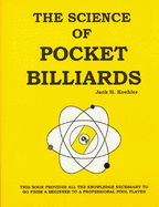 The Science of Pocket Billiards - Koehler, Jack H