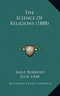 The Science Of Religions (1888)