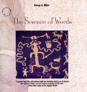 The Science of Words - Miller, George A