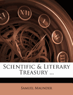 The Scientific and Literary Treasury