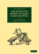 The Scientific Papers of James Clerk Maxwell (Volume 2)