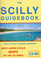 The Scilly Guidebook: Isles of Scilly Standard Guidebook - Bowley, Rex Lyon