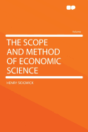 The Scope and Method of Economic Science