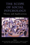 The Scope of Social Psychology: Theory and Applications (a Festschrift for Wolfgang Stroebe)