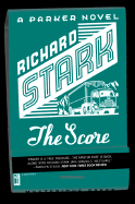 The Score - Stark, Richard