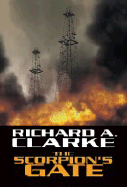 The Scorpion's Gate - Clarke, Richard A