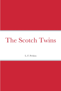 The Scotch Twins