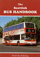 The Scottish Bus Handbook - Potter, Bill (Volume editor)