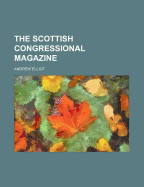 The Scottish Congressional Magazine
