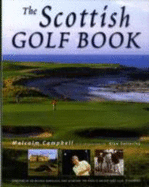 The Scottish Golf Book - Campbell, Malcolm