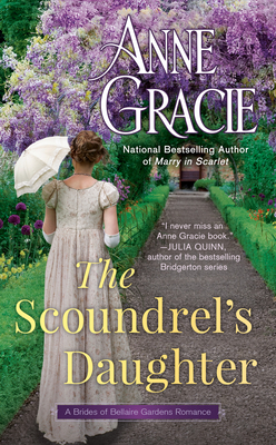 The Scoundrel's Daughter - Gracie, Anne