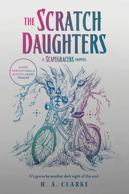 The Scratch Daughters - Clarke, H A