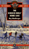 The Screech Owls' Home Loss (#8)