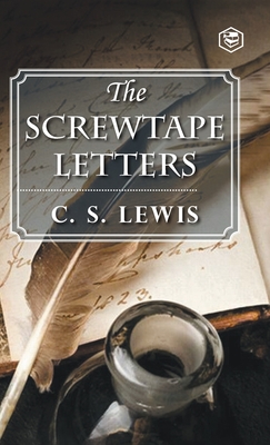 The Screwtape Letters - Lewis, C S