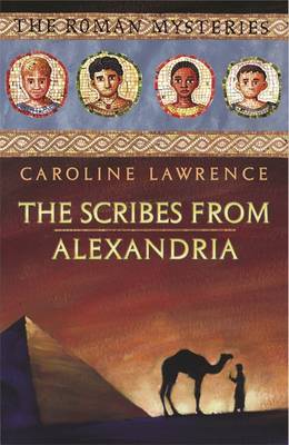 The Scribes from Alexandria: Book 15 - Lawrence, Caroline