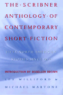 The Scribner Anthology of Contemporary Short Fiction: Fifty North American American Stories Since 1970