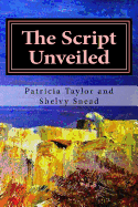 The Script Unveiled: An epic journey