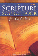 The Scripture Source Book for Catholics